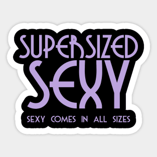 Supersized Sexy Sticker